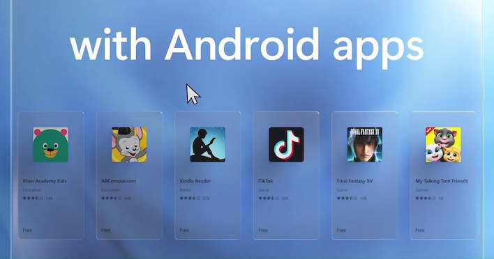 Running Android Apps In Windows 11 Is A Big Deal But Support Won't Be