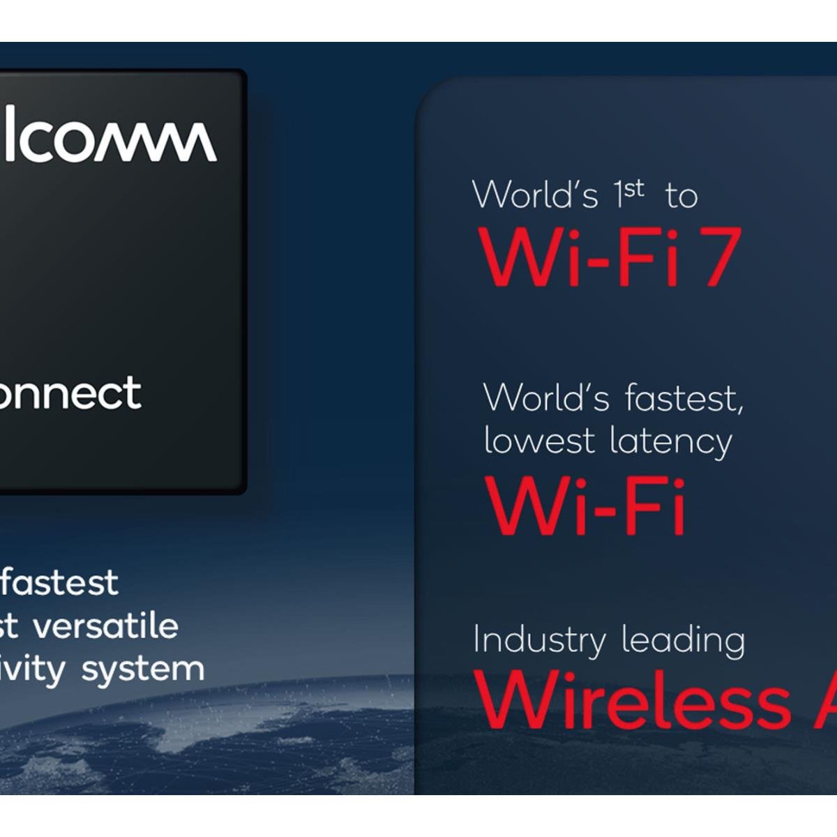 Qualcomm FastConnect 7800 with WiFi 7 and Bluetooth 5.3 promises