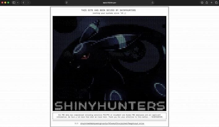 ShinyHunters replaced the FBI's recruitment homepage with this humble message